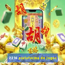 2216 plataforma de jogos